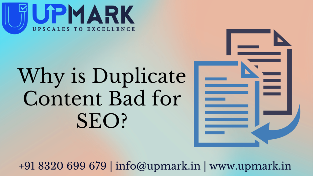 Why is Duplicate Content Bad for SEO?