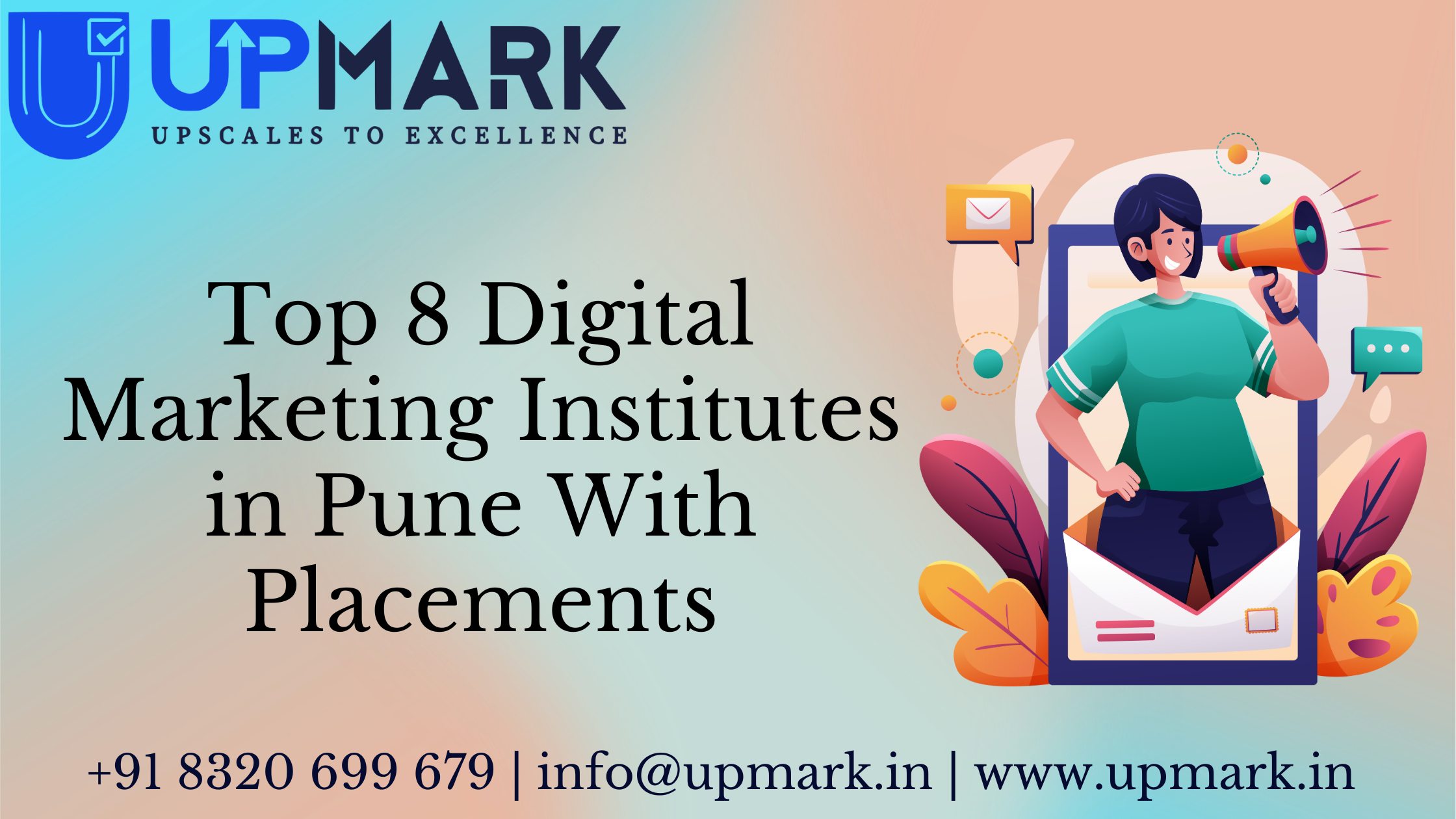 Top 8 Digital Marketing Institutes in Pune With Placements