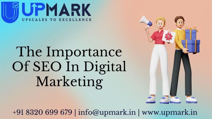 The Importance Of SEO In Digital Marketing
